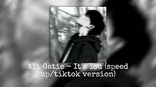 Download lagu Ali Gatie - It's You (speed up/tiktok version) mp3