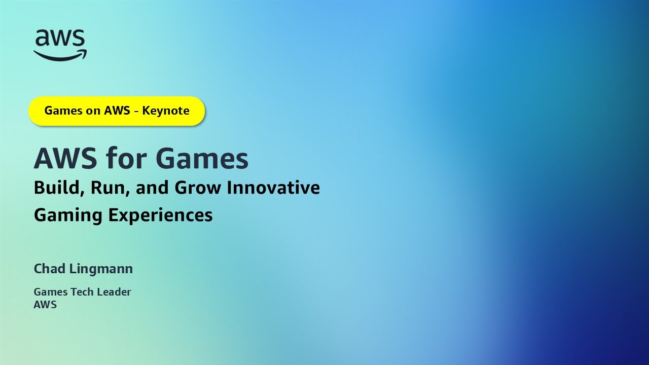 AWS와 함께하는 글로벌 게임 혁신: Build, Run and Grow