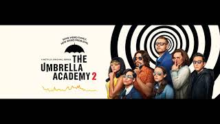 The Umbrella Academy 2 - I Was Made For Loving You (Soundtrack)