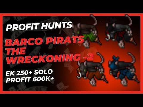 TIBIA | THE WRECKONING -2 (barco pirat) | HUNT SOLO EK