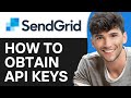 How To Obtain SendGrid API Keys 2024