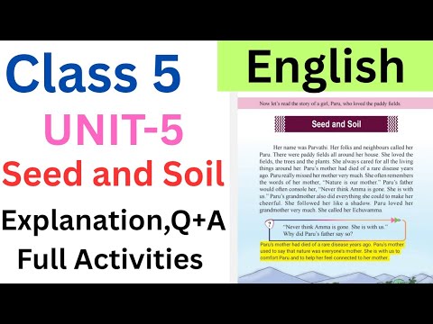 Class 5 English Unit 5 Rural vibes |seed and soil full activities #class5 #class5english