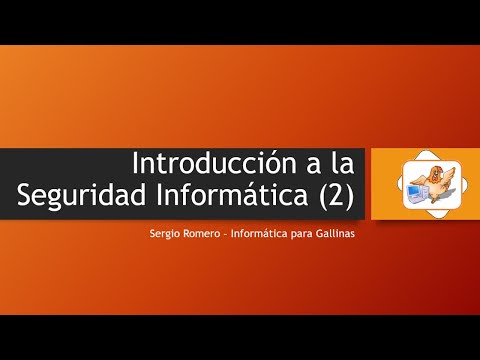 Introducción a la Seguridad Informática 01 Conceptos e Introducción
