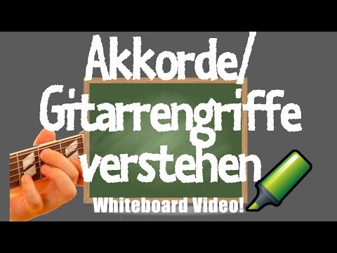 Akkorde Aufbau - Gitarrenakkorde verstehen - Gitarrenakkorde