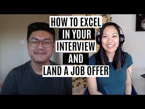 如何在面試中脫穎而出，獲得工作機會 (HOW TO EXCEL IN YOUR INTERVIEW AND LAND A JOB OFFER)