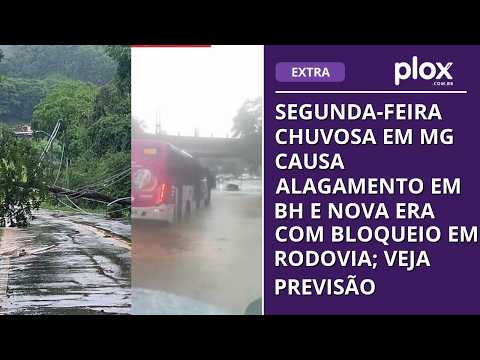 Segunda-feira chuvosa em MG causa alagamento em BH e Nova Era com bloqueio em rodovia; veja previsão