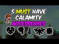 Top 5 MUST HAVE Calamity Mod Terraria Accessories