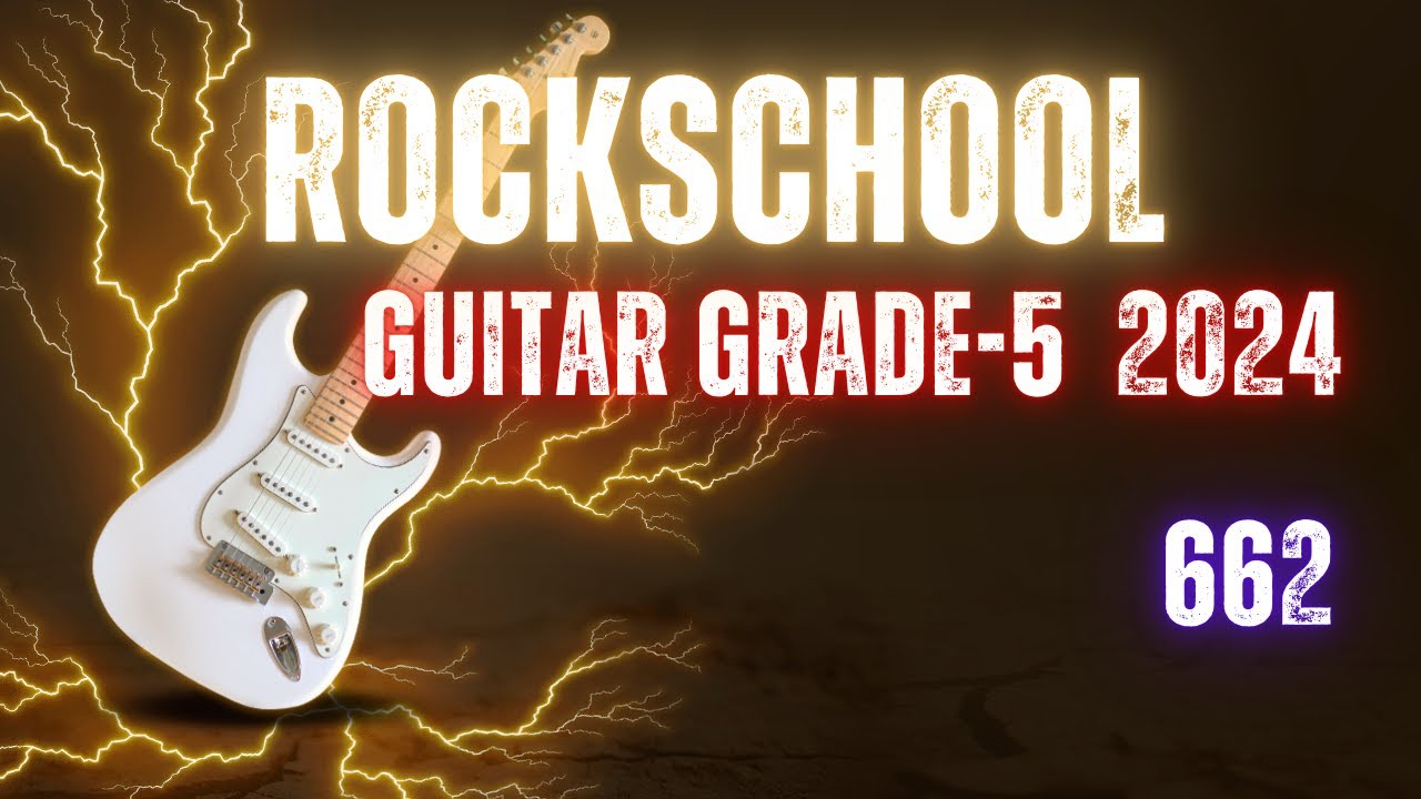 662 RockSchool Grade 5 Guitar #guitarmusic   #music   #grades