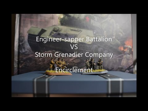 Flames of War Battle Report: Engineer Sapper Battalion VS Storm Grenadier Company. Encirclment