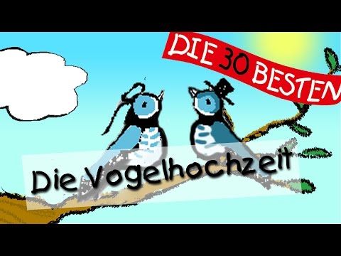 Die Vogelhochzeit - Die besten Oster- und Frühlingslieder || Kinderlieder