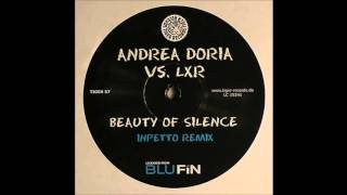 Andrea Doria vs. Lxr - Beauty of Silence (Andrea Doria Extended Mix)