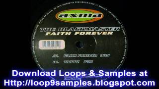 The Blackmaster - Faith Forever (Full Version) - Axma Classic