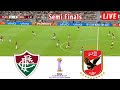 🔴eFootball ⚽ AL AHLY vs FLUMINENSE LIVE ⚽ FIFA CLUB WORLD CUP 2023/2024 SEMI FINAL FOOTBALL GAMEPLAY