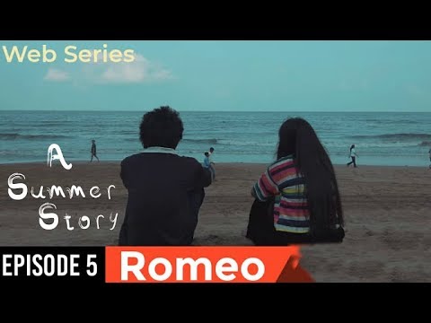 A Summer Story - Episode 05 - Romeo