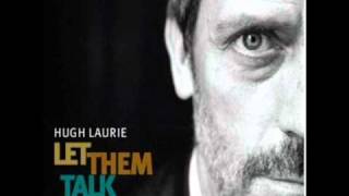 Hugh Laurie - Guess I&#39;m Fool [LYRICS]