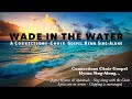 Gospel Hymn Sing Along Wade In The Water Spiritual With The Connections Choir