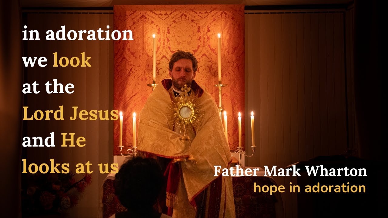 How Eucharistic adoration transformed a university chaplaincy