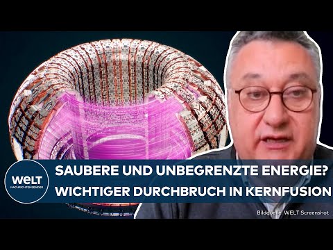 ENERGIE DER ZUKUNFT: Kernfusion könnte Quelle für unbegrenzten und sauberen Antrieb sein