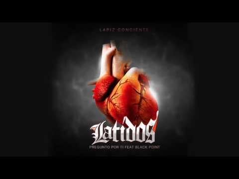 Lápiz Conciente feat. Musicólogo The Libro - "Pregunto por Ti"  [Official Audio] (2016 - 2017)
