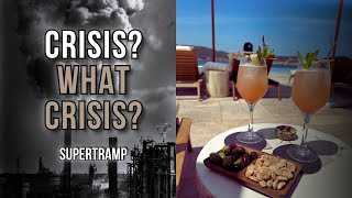 Crisis? What Crisis? | Supertramp