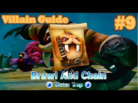 Skylanders Trap Team - Villain Guide #9 - Brawl and Chain