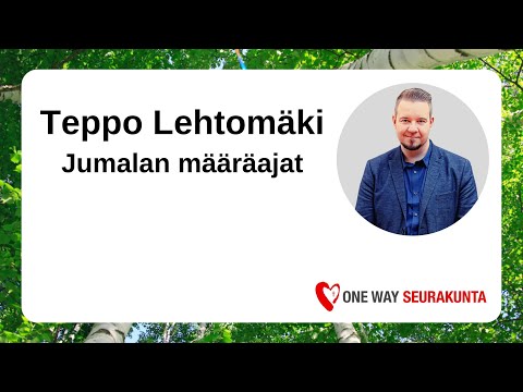 Teppo Lehtomäki - Jumalan määräajat