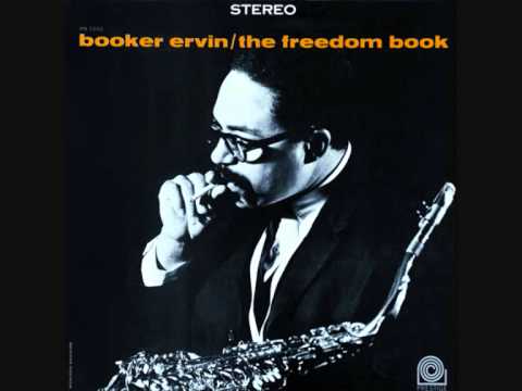 Booker Ervin (Usa, 1963) - The Freedom Book (Full)