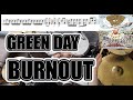 Green Day Burnout Drum Cover With SHEET MUSIC