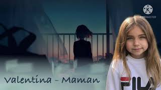 Musik-Video-Miniaturansicht zu Maman Songtext von Valentina