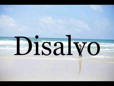 How To Pronounce Disalvo🌈🌈🌈🌈🌈🌈Pronunciation Of Disalvo