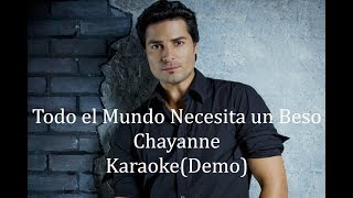 Todo el mundo necesita un beso (Pista/Karaoke) Demo - Chayanne