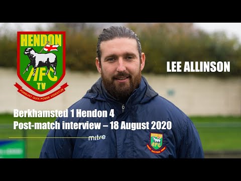 Lee Allinson post match v Berkhamsted - 18 August 2020
