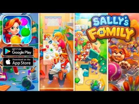 Sally's Family: Match 3 Puzzle Gameplay (Android,IOS)