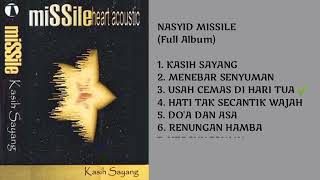 Download lagu Nasyid Missile Terbaik Full Album | Kasih Sayang mp3