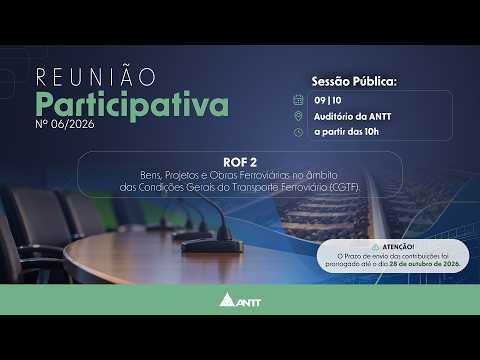 Reunião Participativa nº 06/2026 - 30/09/2026 - Brasília/DF