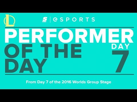 Performer of the Day: 2016 Worlds Group Stage Day 7
