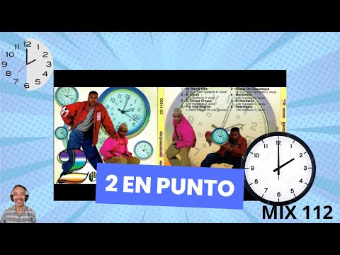 2 EN PUNTO MIX 112