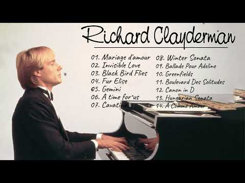 Richard Clayderman Greatest Hits Full Album 2024 ????Classic Piano Songs 2024 ???? Mariage d'amour