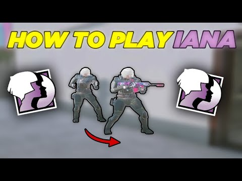 How to Play Iana in Rainbow Six Siege - Complete Iana Guide