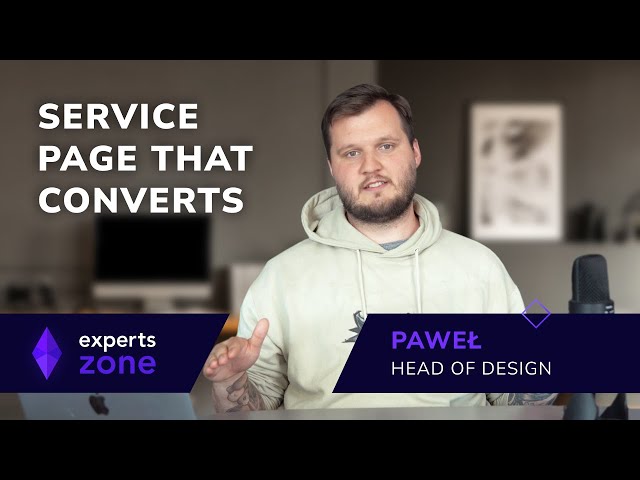 How to Create a Service Website That Converts? - Experts Zone #24