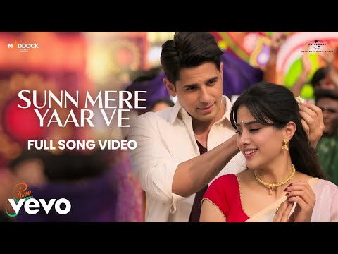 Sunn Mere Yaar Ve (Film Version) Param Sundari | Sidharth, Janhvi | Sachin-Jigar, Aditya R, Amitabh