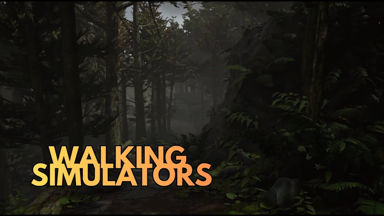 Walking Simulators: The Best Ones To Try NOW!