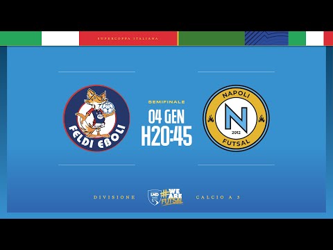 Feldi Eboli-Napoli Futsal 5-4 | Supercoppa Serie A 2025/2026 | Semifinali