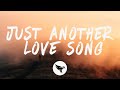 ELUDE UNDY Just Another Love Song Lyrics