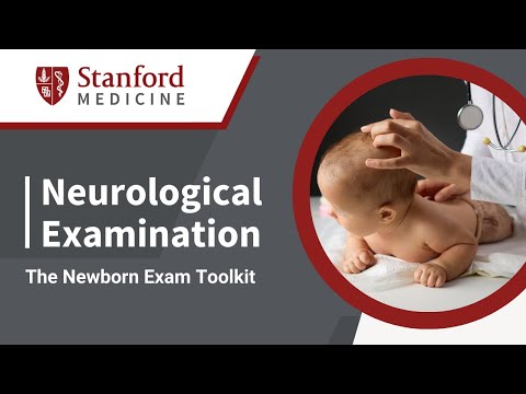 Neurological Examination of the Newborn