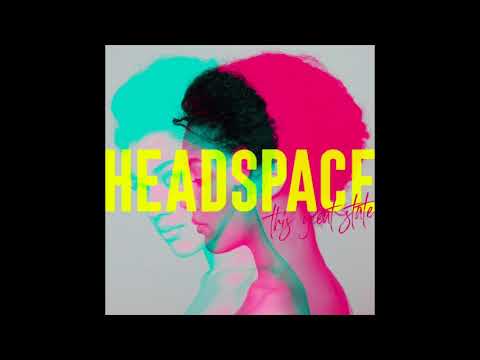 This Great State - Headspace
