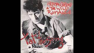 Herman Brood &amp; The Wild Romance - Tattoo Song