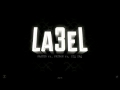 Paster 5'9 feat Patron feat Ziq Zaq- Label 3 