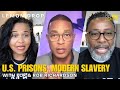 LEMON DROP | The American Prison System is Modern Slavery with Fox & Rob Richardson