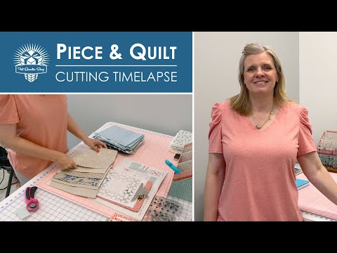 Sew Fast! Fabric Cutting Marathon - Timelapse of Cutting the Piece & Quilt Sampler Quilt in 1 Day